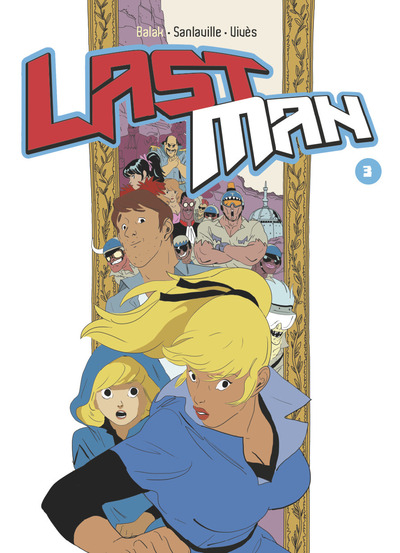 Lastman Volume 3