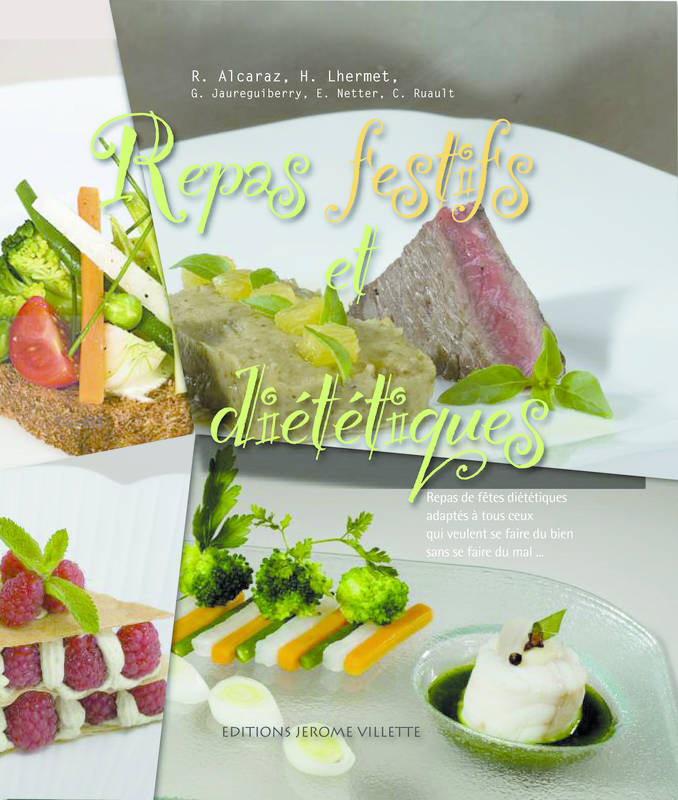 Repas Festifs Et Dietetiques