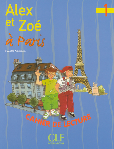 Alex Et Zoe A Paris Cahier Lecture, Livre