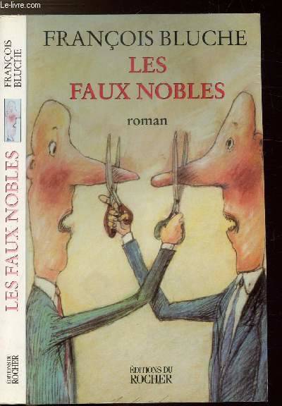 Les faux nobles