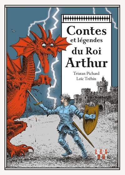 Contes et légendes du roi Arthur