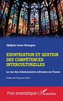 Expatriation et gestion des compétences interculturelles