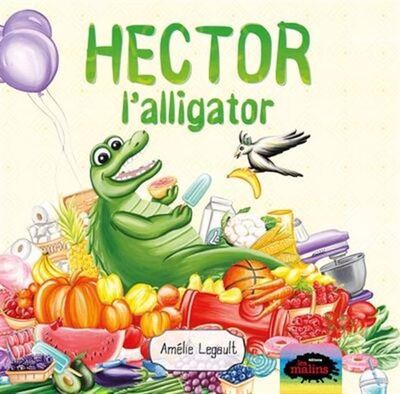 Hector L'Alligator 2E Ed.