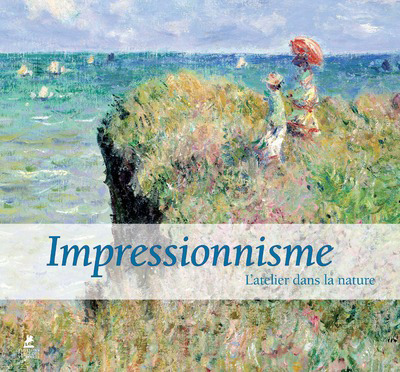 Impressionnisme - L'atelier dans la Nature