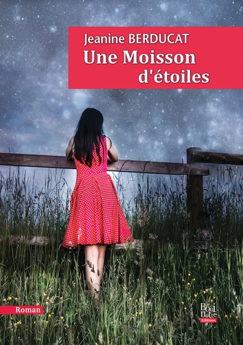 Une moisson d'étoiles