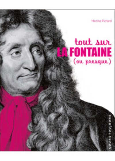 Tout sur La Fontaine - ou presque