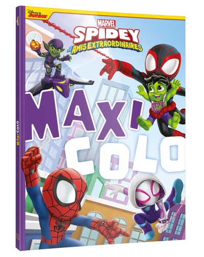 SPIDEY ET SES AMIS EXTRAORDINAIRES - Maxi Colo - MARVEL