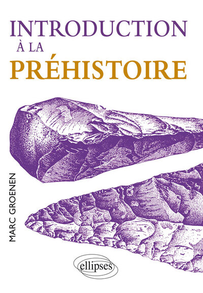 Introduction A La Prehistoire - Marc Groenen