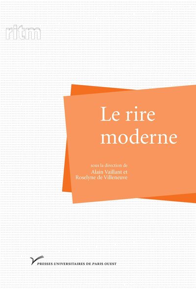 Le rire moderne - Alain Vaillant