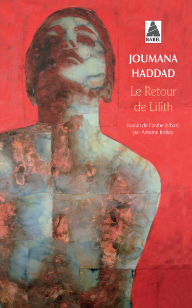 Le Retour de Lilith - Ǧumānaẗ Sallūm Haddād