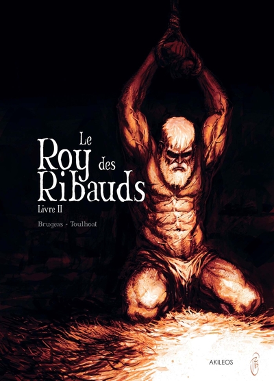 Le Roy des Ribauds Volume 2