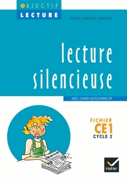 Objectif Lecture - Lecture Silencieuse Ce1, Fichier Ce1, Cycle 2