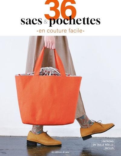 36 sacs & pochettes en couture facile