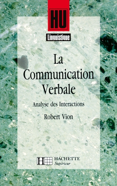 La Communication Verbale, Analyse Des Interactions