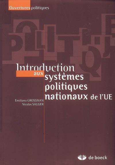 Introduction aux systèmes politiques nationaux de l’UE - Alexandre Dézé