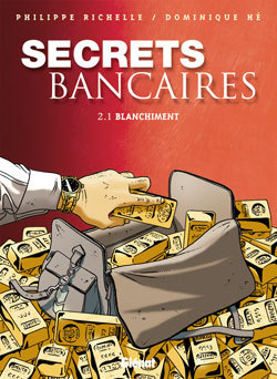 Secrets bancaires Volume 2 - Dominique Hé