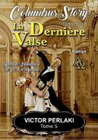 La dernière Valse