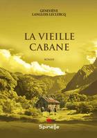 La vieille cabane