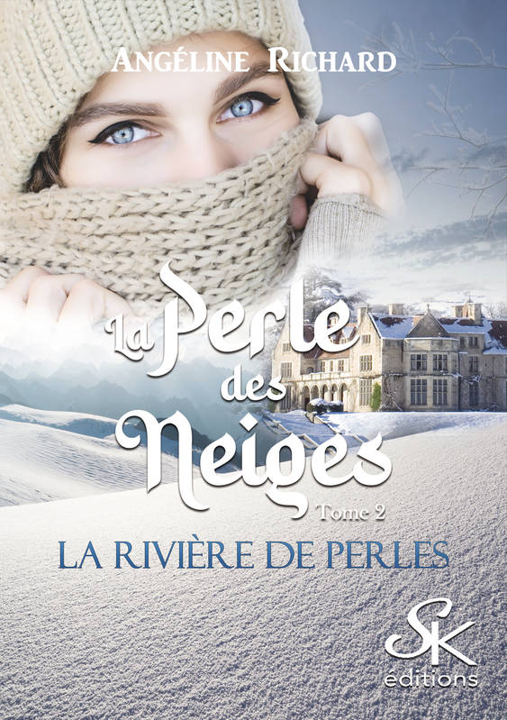 La rivière de perles Volume 2