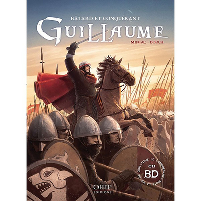 Guillaume, bâtard et conquérant - Bande dessinée