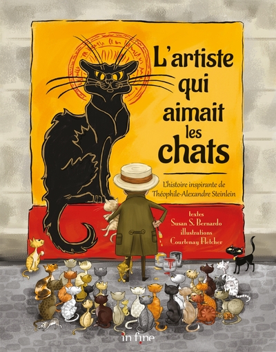 L'artiste qui aimait les chats : l'histoire inspirante de Théophile-Alexandre Steinlein