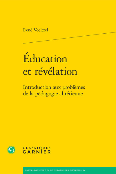 Éducation et révélation - Matthieu Arnold