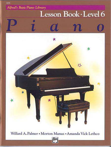 Alfred's Basic Piano Library Lesson 6 - Amanda Vick Lethco_Morton Manus_Willard A. Palmer