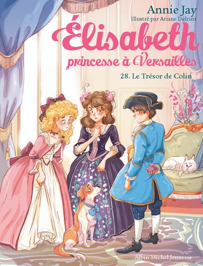 Elisabeth, princesse à Versailles Volume 28