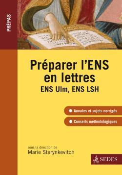 Préparer L'Ens En Lettres - Ens Ulm, Ens Lsh, Ens Ulm, Ens Lsh