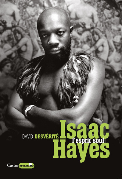 Isaac Hayes - L'Esprit Soul