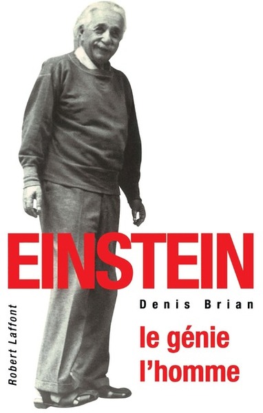 Einstein le génie, l'homme