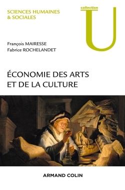 Economie des arts et de la culture - François Mairesse