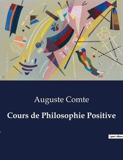 Cours de Philosophie Positive