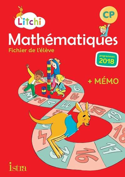 Litchi Mathématiques Cp - Fichier Élève - Ed. 2019