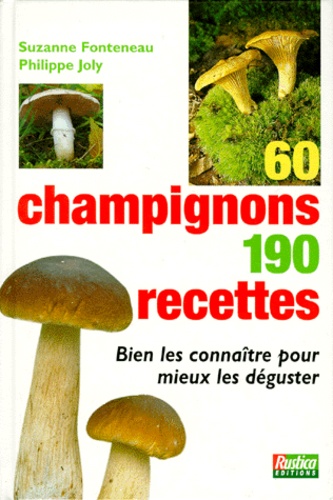 60 champignons 190 recettes