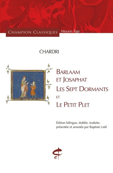 Barlaam et Josaphat, Les Sept Dormants et Le Petit Plet