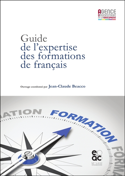 Guide de l'expertise des formations de français - Jean-Claude Beacco