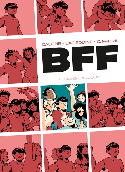 One-Shot, Bff - Clément C. Fabre