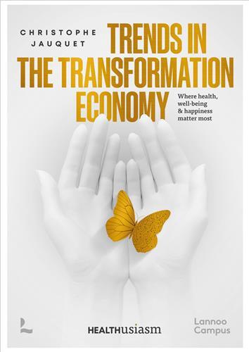 Trends In The Transformation Economy /anglais