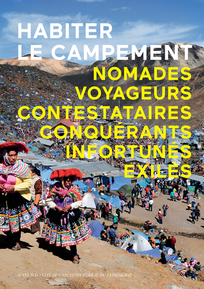 Habiter le campement - Collectif