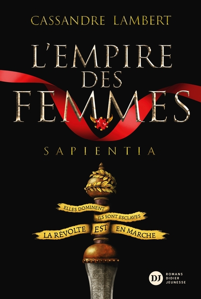 L'Empire des Femmes Volume 1