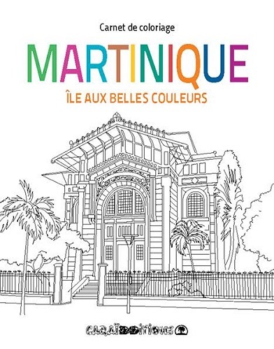 Martinique - Caraibeditions