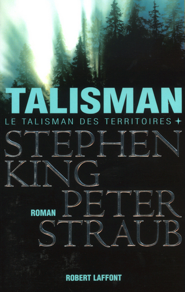 Le Talisman des Territoires Volume 1