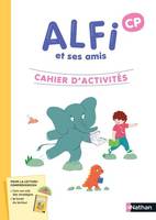 Alfi et ses amis - CP - Cahier d'activités - Sarah Lacassagne