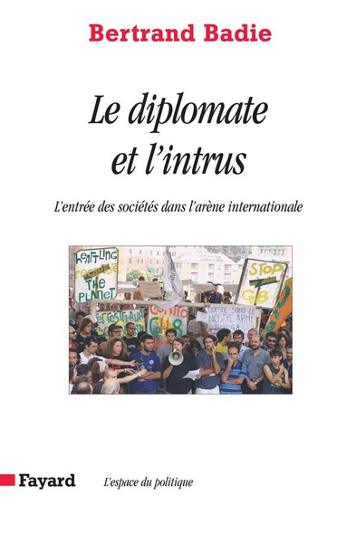 Le Diplomate Et L'Intrus, L'Entrée Des Sociétés Dans L'Arène Internationale