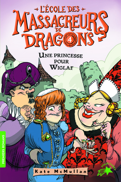 L'Ecole des Massacreurs de Dragons Volume 4 - Kate Hall McMullan