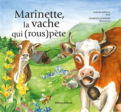 Marinette, la vache qui (rous)pète