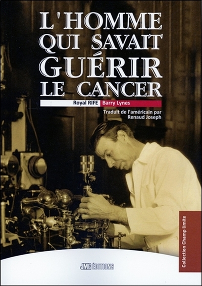 L'homme qui savait guérir le cancer