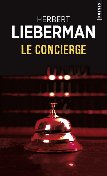 Le Concierge - Herbert H. Lieberman