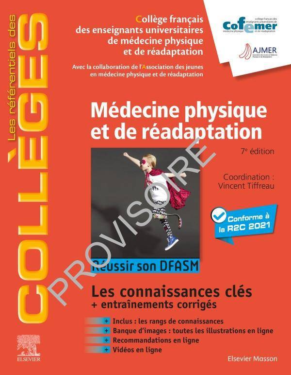 Médecine Physique Et De Réadaptation, Réussir Son Dfasm - Connaissances Clés - Cofemer, Association Des Jeunes En Médecine Physique Et Réadaptation (Ajmer)